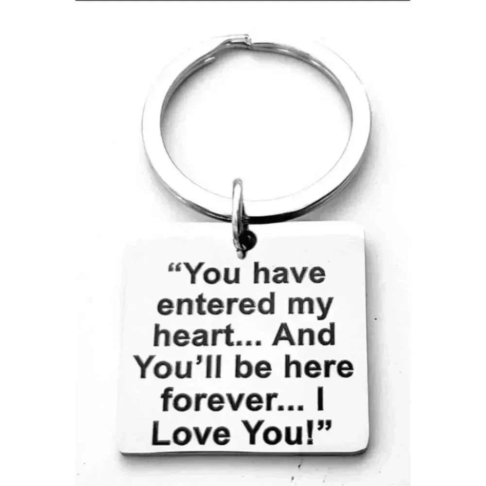 You Have Enter My Heart... Keychain